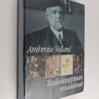 Ambroise Vollard : Taulukauppiaan muistelmat - pikkukuva 1