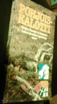 POHJOISKALOTTI - Norjan, Ruotsin ja Suomen kalottialueet