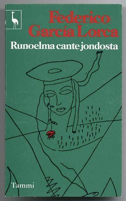 Federico Garcia Lorca: Runoelma cante jondosta (1.p., 1977)