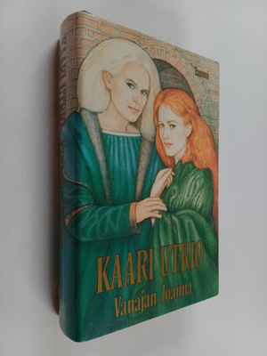 Kaari Utrio : Vanajan Joanna