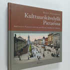 Bengt Fagerholm : Kulttuurikävelyllä Pietarissa : ikkunoi... - pikkukuva 1