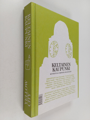Anni Sinnemäki : Keltainen kaupunki : kuvitettuja tarinoi...