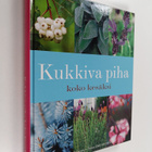 Yvonne Dengin : Kukkiva piha koko kesäksi - pikkukuva 1