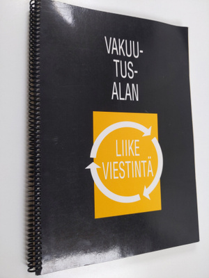 Irma Miettinen : Vakuutusalan liikeviestintä