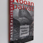 Pekka Reinikainen : Nooan päivät - pikkukuva 1
