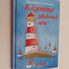Johanna (toim.) Aatsalo-Sallinen : Käymme yhdessä ain : n... - pikkukuva 1