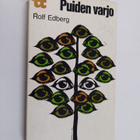 Rolf Edberg : Puiden varjo : maallikon syysmietteitä - pikkukuva 1