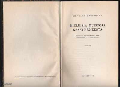 Kauffmann, Hermann: Mieluisia muistoja Keski-Hämeestä,sid,K3