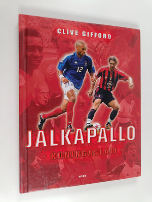 Clive Gifford : Jalkapallo : kuningaslaji
