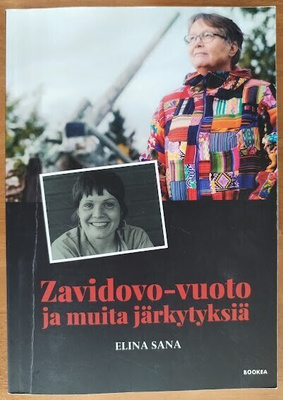 Elina Sana: Zavidovo-vuoto ja muita järkytyksiä (sign.)