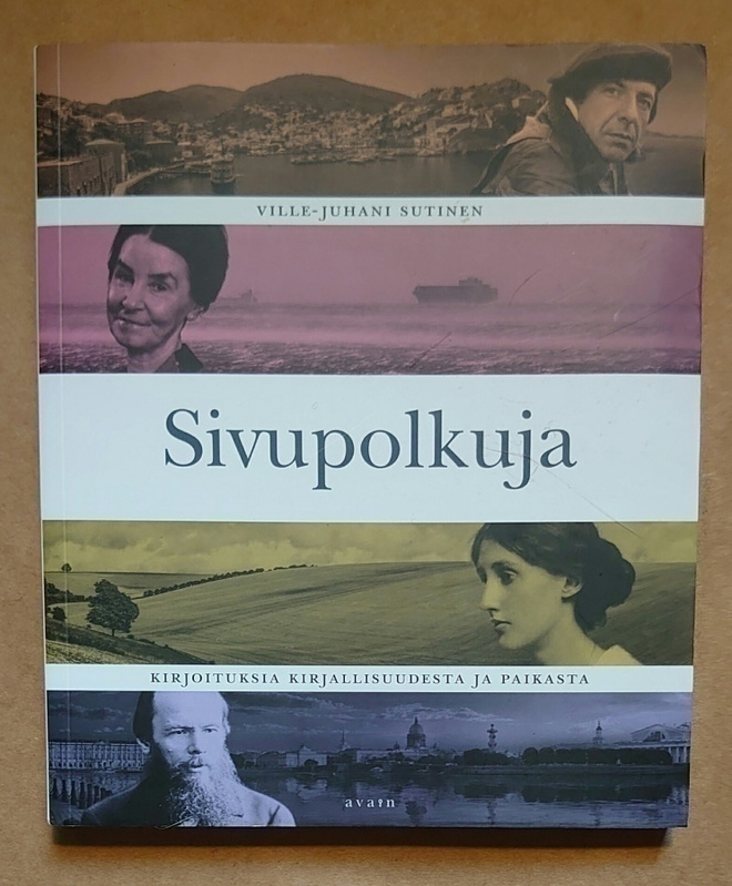 Ville-Juhani Sutinen - Sivupolkuja