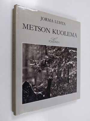 Jorma Luhta : Metson kuolema