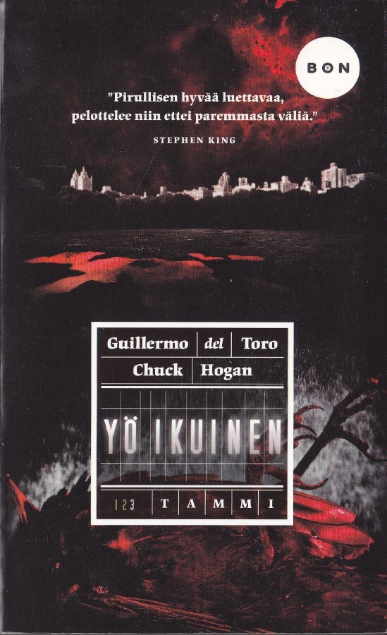 Guillermo del Toro - Chuck Hogan: Yö Ikuinen (nide Bon)