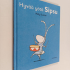 Polly Dunbar : Hyvää yötä Sipsu - pikkukuva 1
