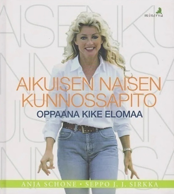 Aikuisen naisen kunnossapito - Oppaana Kike Elomaa