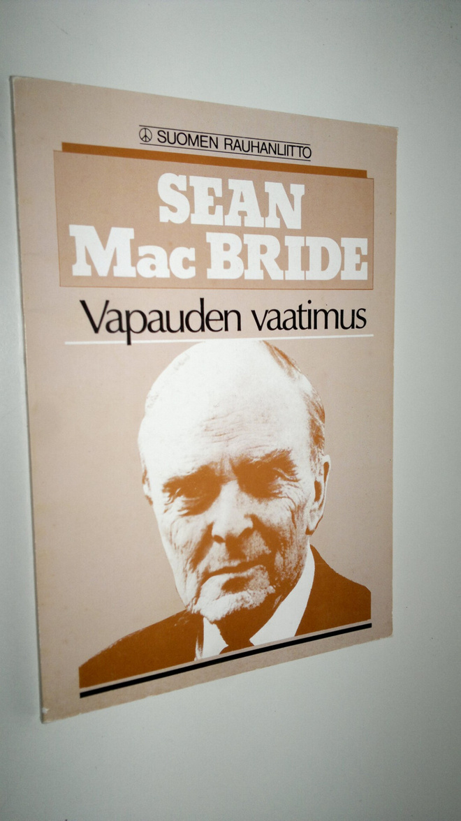 Sean MacBride : Vapauden vaatimus