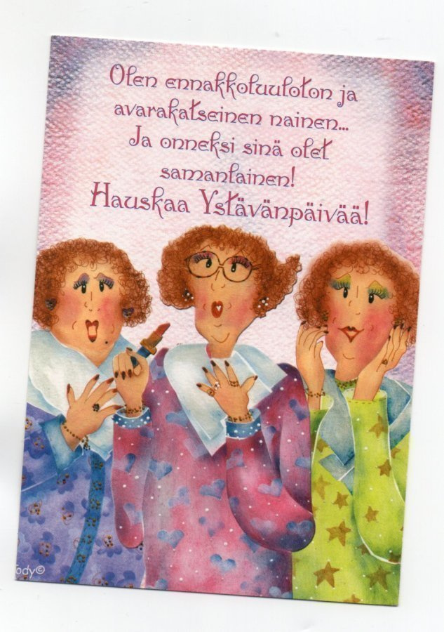 °°HAUSKAA YSTÄVÄNPÄIVÄÄ°° -KORTTI /Jody Houghton