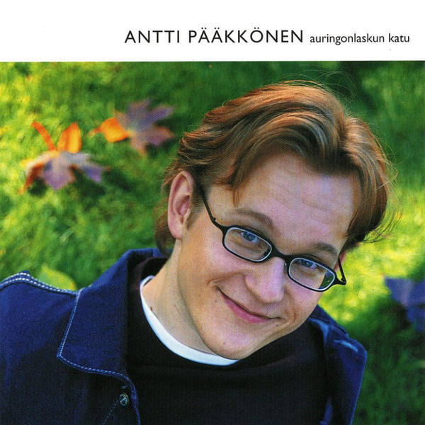 ANTTI PÄÄKKÖNEN : Auringonlaskun katu