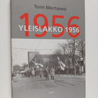 Tomi Mertanen : Yleislakko 1956 - pikkukuva 1