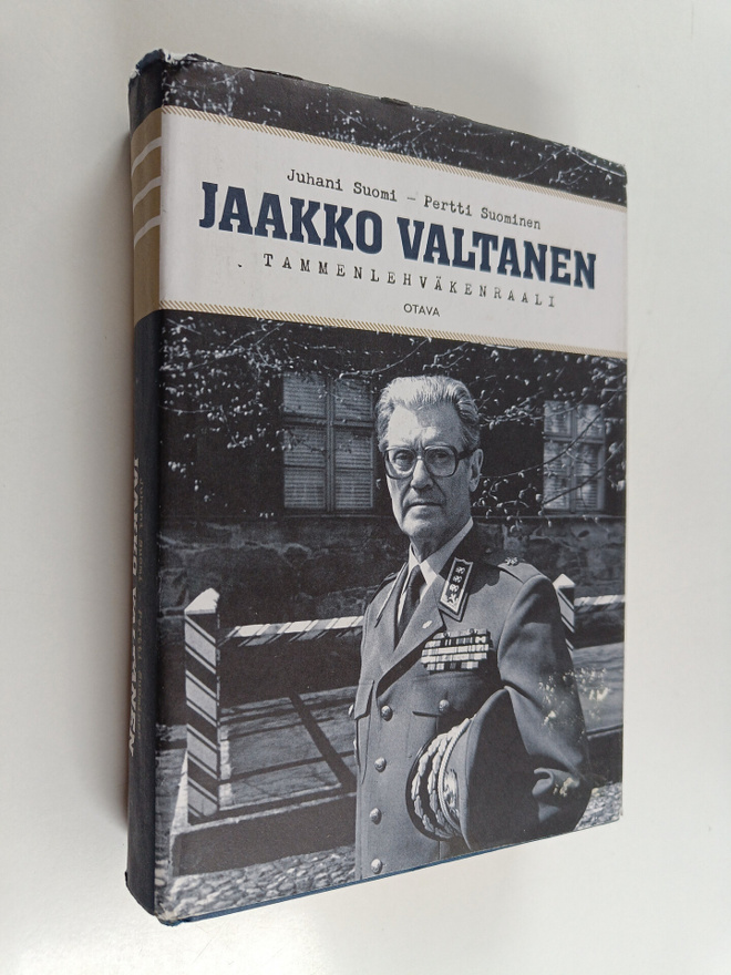 Juhani Suomi ym. : Jaakko Valtanen : tammenlehväkenraali