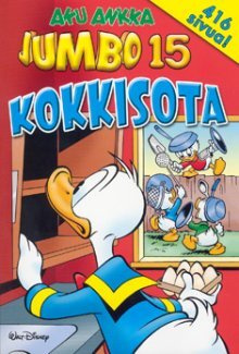 Aku Ankan Taskukirja - Jumbo. 15, Kokkisota