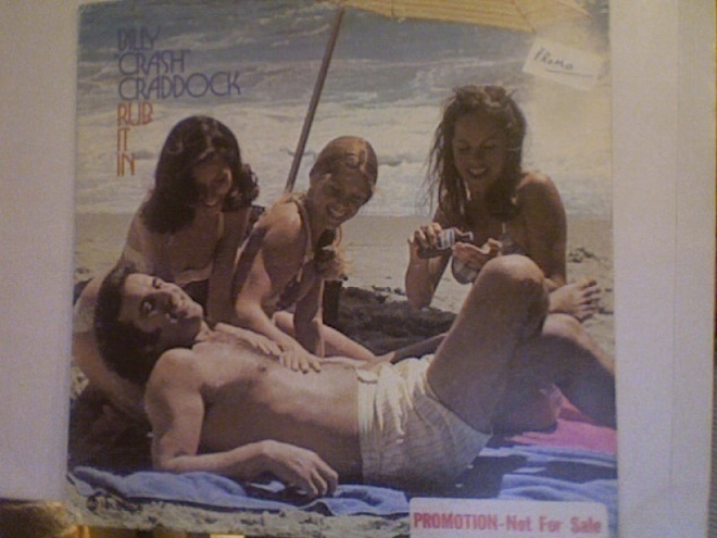 BILLY CRASH CRADDOCK :: RUB IT IN :: VINYYLI LP PROMO 1974