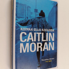 Caitlin Moran : Kuinka olla kuuluisa - pikkukuva 1