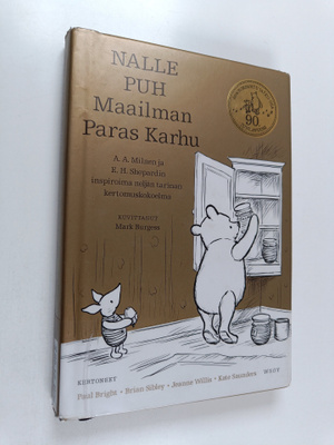 Paul Bright : Nalle Puh : Maailman Paras Karhu : kirja jo...