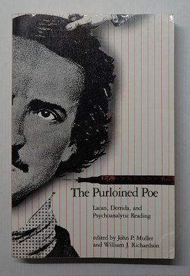 The Purloined Poe - Lacan, Derrida & Psychoanalytic Reading