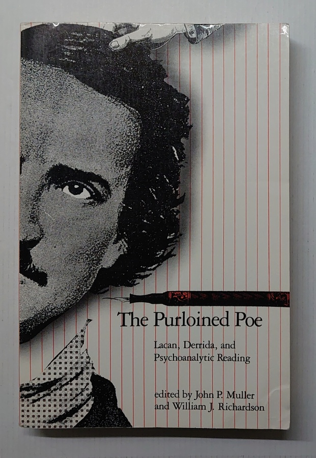 The Purloined Poe - Lacan, Derrida & Psychoanalytic Reading