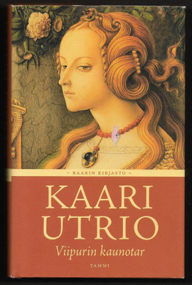 Utrio, Kaari : Viipurin kaunotar