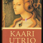 Utrio, Kaari : Viipurin kaunotar - pikkukuva 1