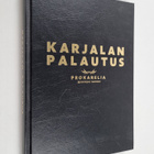 Veikko Saksi : Karjalan palautus (signeerattu, tekijän om... - pikkukuva 1