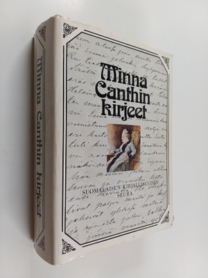 Helle (toim.) Kannila : Minna Canthin kirjeet
