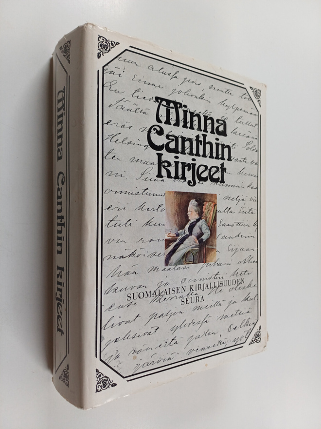 Helle (toim.) Kannila : Minna Canthin kirjeet