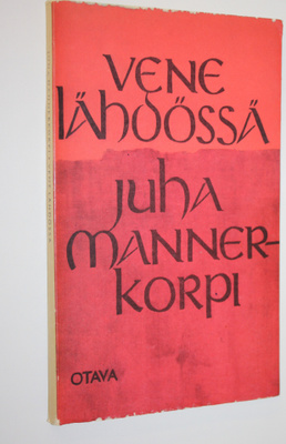Juha Mannerkorpi : Vene lähdössä