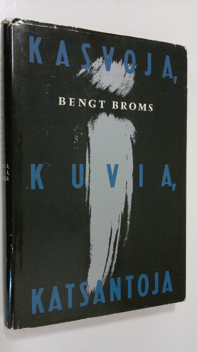 Bengt Broms : Kasvoja, kuvia, katsantoja