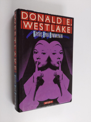 Donald E. Westlake : Käytös hyvä kymmenen