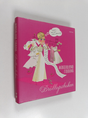 Magdalena Ribbing : Bröllopsboken