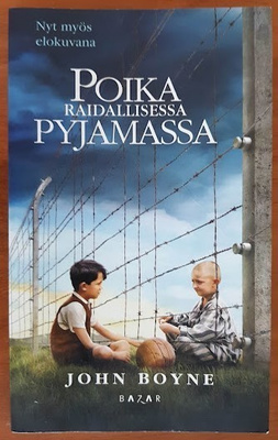 John Boyne: Poika raidallisessa pyjamassa