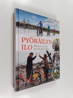 Matti Hirvonen : Pyöräilyn ilo : monta hyvää syytä pyöräillä