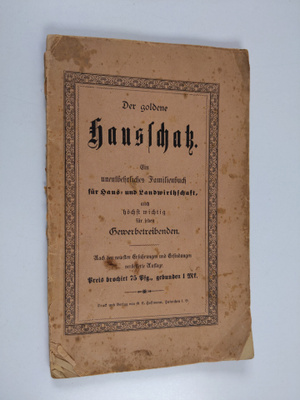 Der goldene Hausschatz - Ein unentbehrliches Familienbuch...