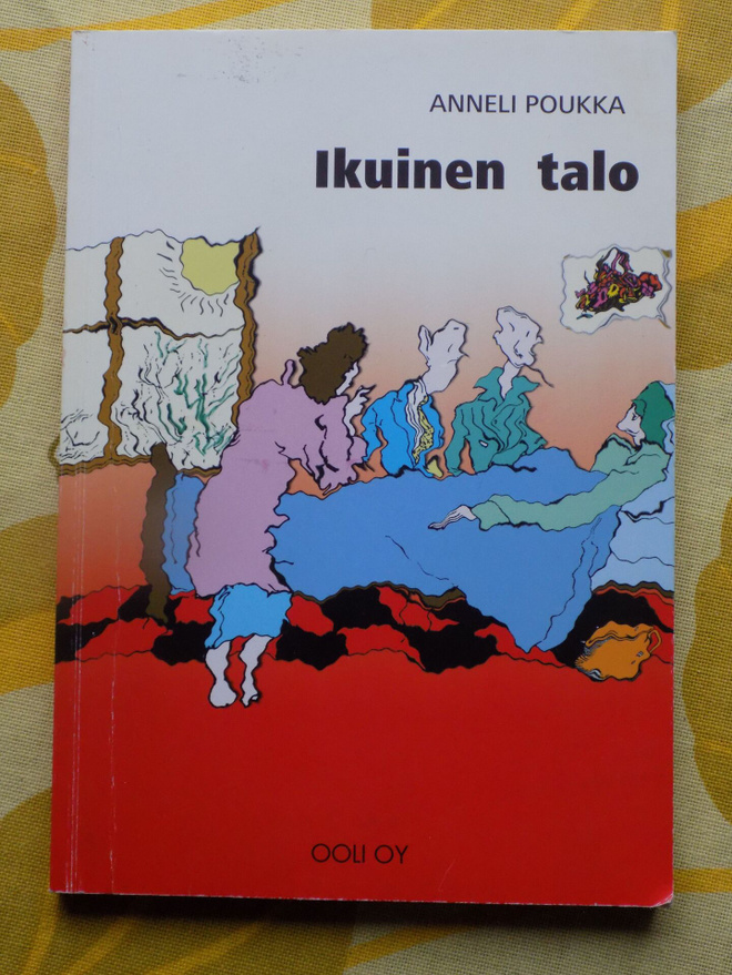 Aneli Pokka:  Ikuinen talo
