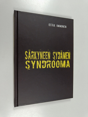 Immonen Eerik : Särkyneen sydämen syndrooma