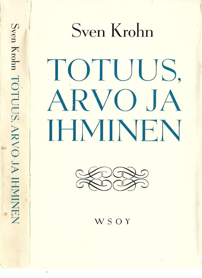 Sven Krohn TOTUUS, ARVO JA IHMINEN