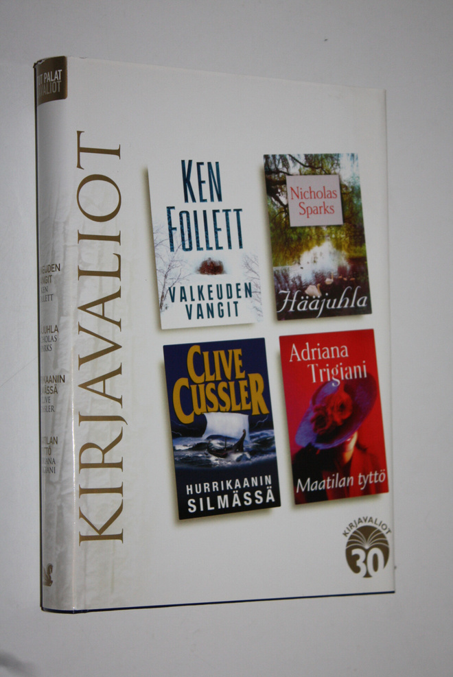 Kirjavaliot : Follett, Ken : Valkeuden vangit ; Sparks, N...