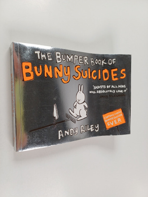 Andy Riley : The bumper book of bunny suicides