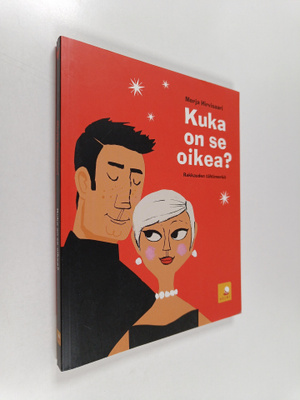 Merja Hirvisaari : Kuka on se oikea? : rakkauden tähtimerkit