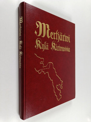 Mertjärwi : kylä Kirwussa