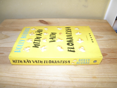 Holly Bourne Niin käy vain elokuvissa (nidottu)